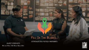 Filling the Gaps | Ep 3: ‘How Families Can Support Survivors, Political Prisoners’ (Burmese)
