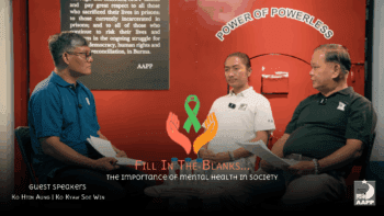 Filling the Gaps | EP 6: ‘The Importance of Mental Health Support in Society’ (Burmese)